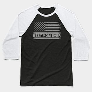 Best Mom Ever With US American Flag Mothers Day Mom Baseball T-Shirt